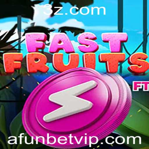 Explorando FastFruits: O Novo Fenômeno de Jogo com Apostas Afun Bet