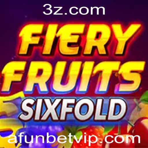 FieryFruitsSixFold: A Nova Aposta no Mundo dos Jogos Online