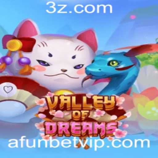 ValleyofDreams: Explorando o Fascínio do Mundo Virtual com Afun Bet